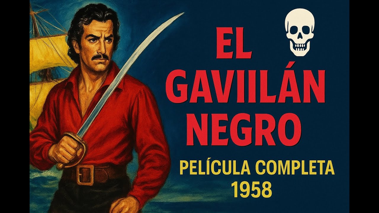 👉 El Gavilán Negro (1958) | Película completa en español | Cine de piratas italiano