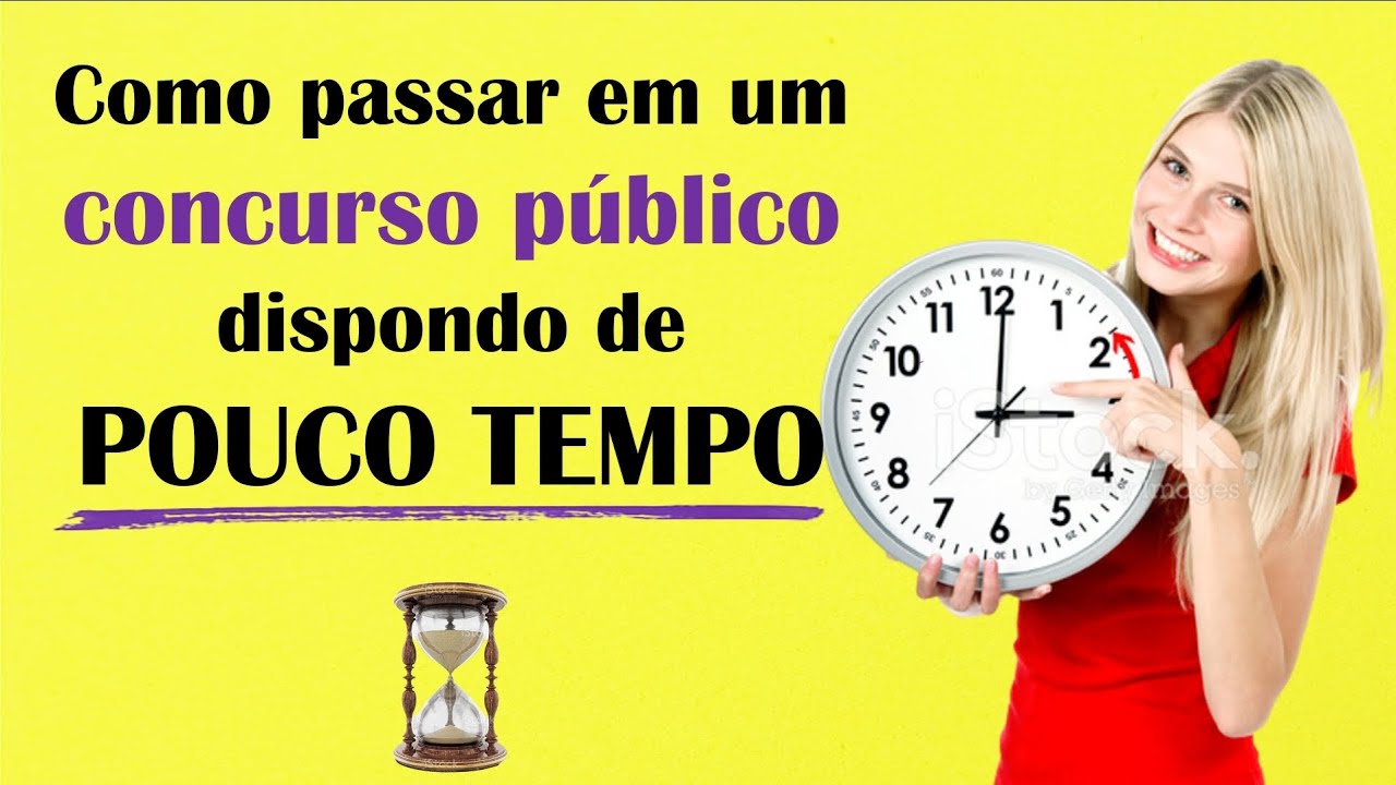 Como passar em um concurso público dispondo de pouco tempo @estudecomajana