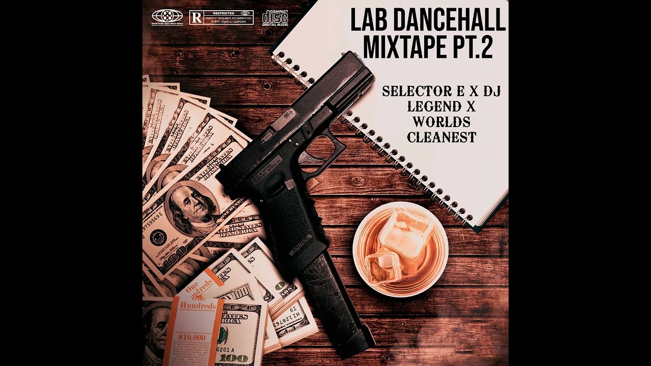 LAB DANCEHALL MIXTAPE PT.2