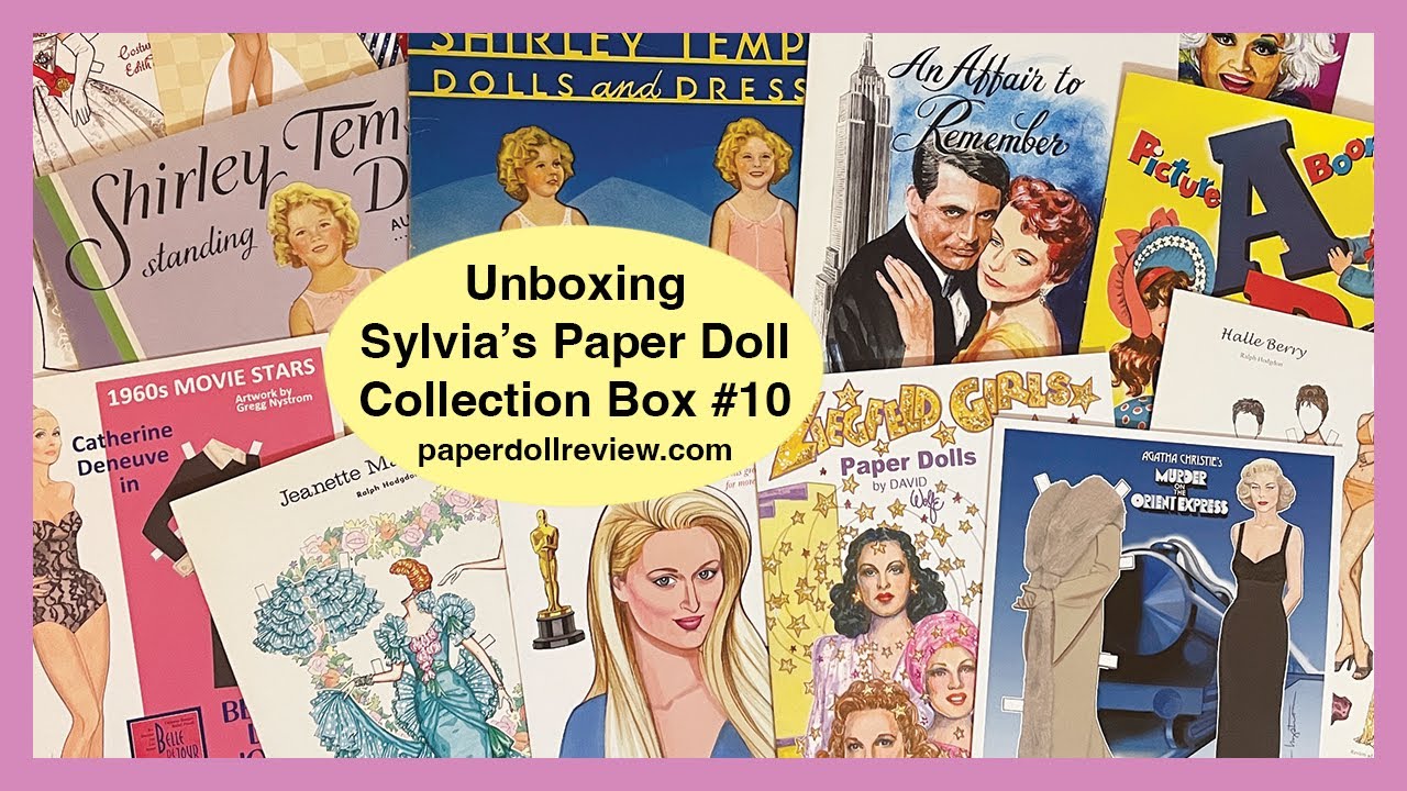 Unboxing #10 Sylvia Kleindinst’s Paper Doll Collection - Convention Souvenirs - Celebrities - More!