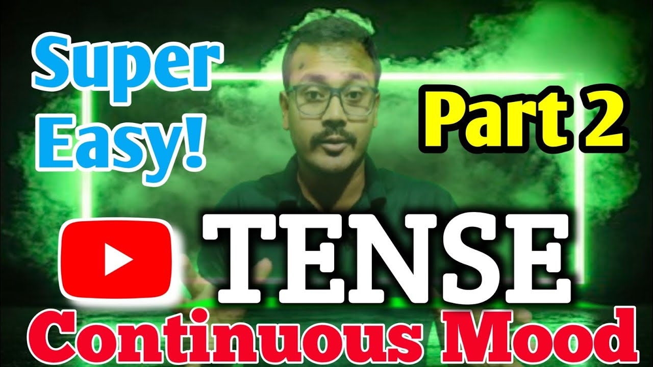 @Perfect_learner || How to know about the continuous tense?|| Tanmoy Roy|| The Spoken Master ||