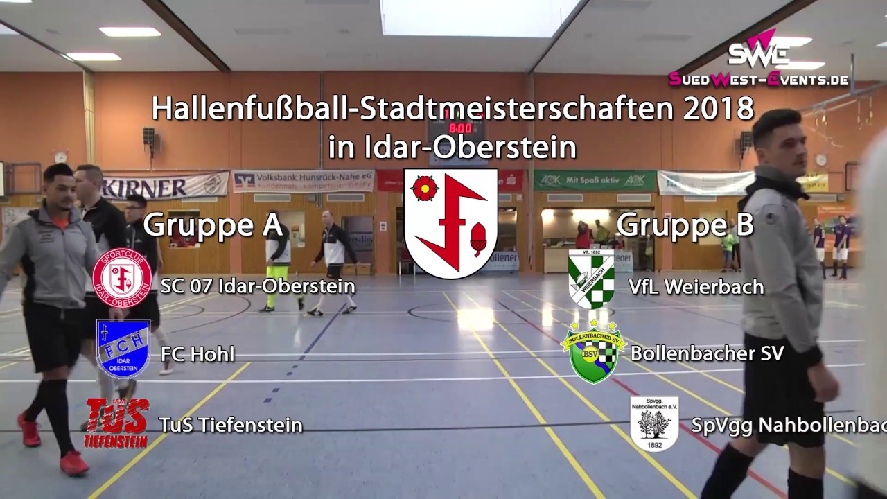 Hallenfußball 2018 in Idar-Oberstein - Zusammenfassung der Endrunde