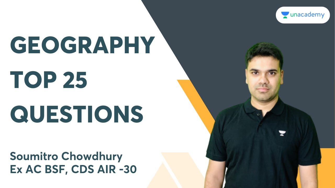 Geography Top 25 Questions | Soumitro Chowdhury