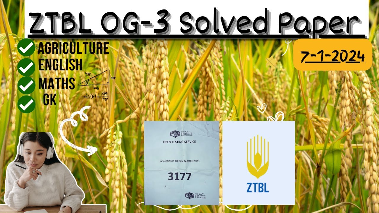OTS ZTBL OG-3 Solved Paper (7-1-24)