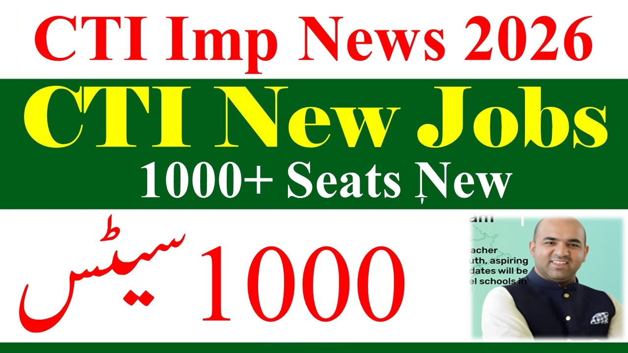 CTI New Jobs 2026 | College Teaching Internees CTI Jobs 2026 | CTI Jobs New Seats 2026