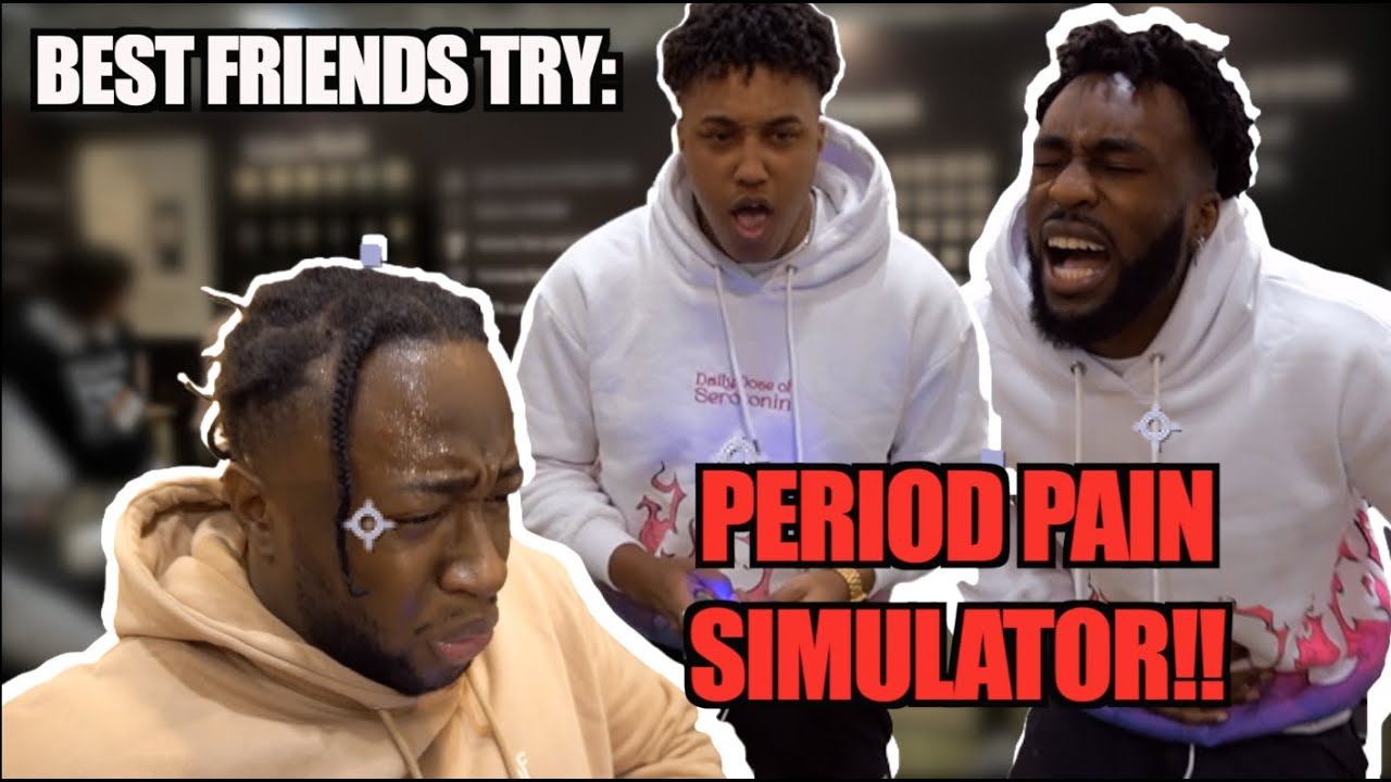 Best Friends Try: A Period Cramp Simulator