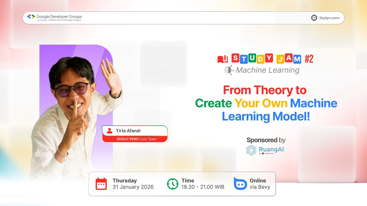 Study Jam #2 : From Theory to Create Your Own Machine Learning Model!