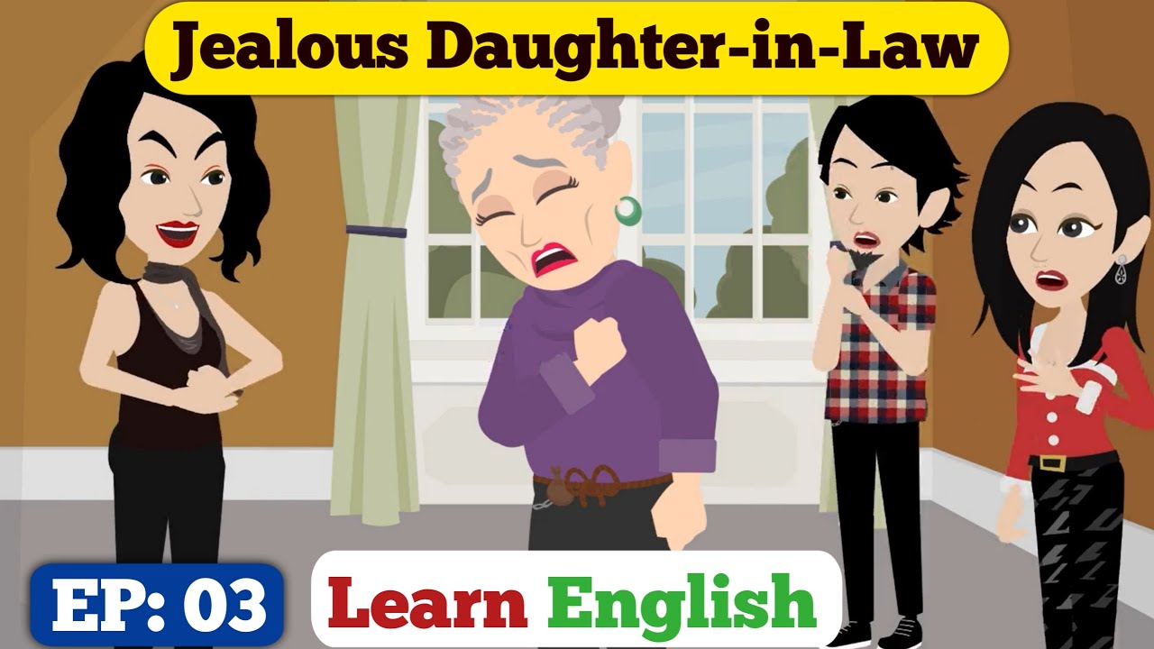 Jealous Daughter in Law Ep: 03 | English Story With Subtitle | Animated Stories | Learn English