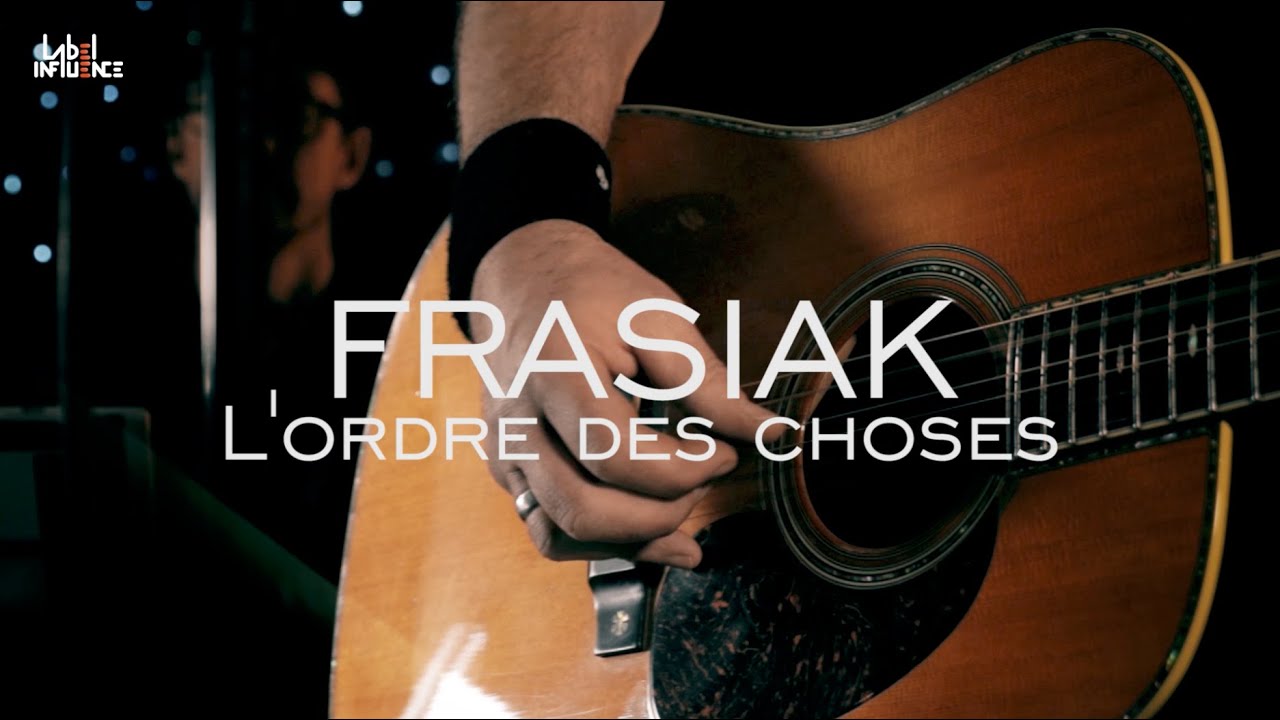 FRASIAK / L'ordre des choses (duo)