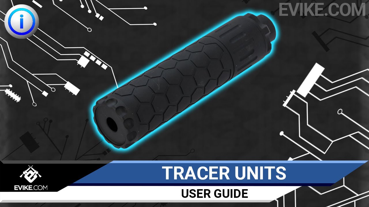 Evike.com Tracer Unit Guide