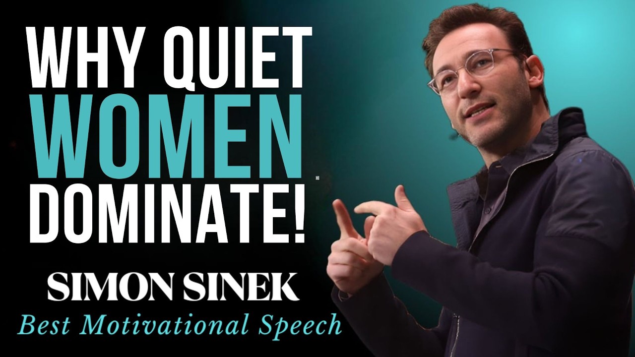 The Silent Strength of Women Who Win Without Speaking Simon Sinek Motivational