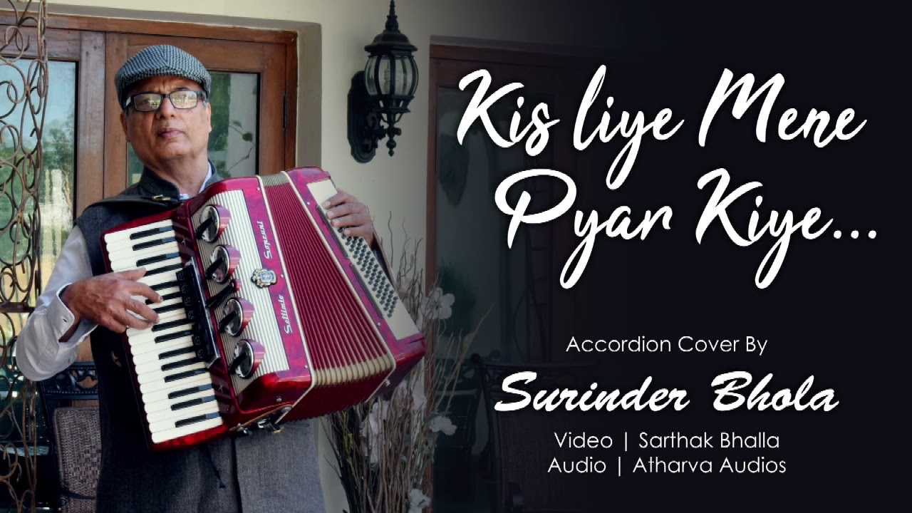 ॐ|Kisliye maine pyar kiya| accordion instrumental by Surinder Bhola| tribute to pancham da