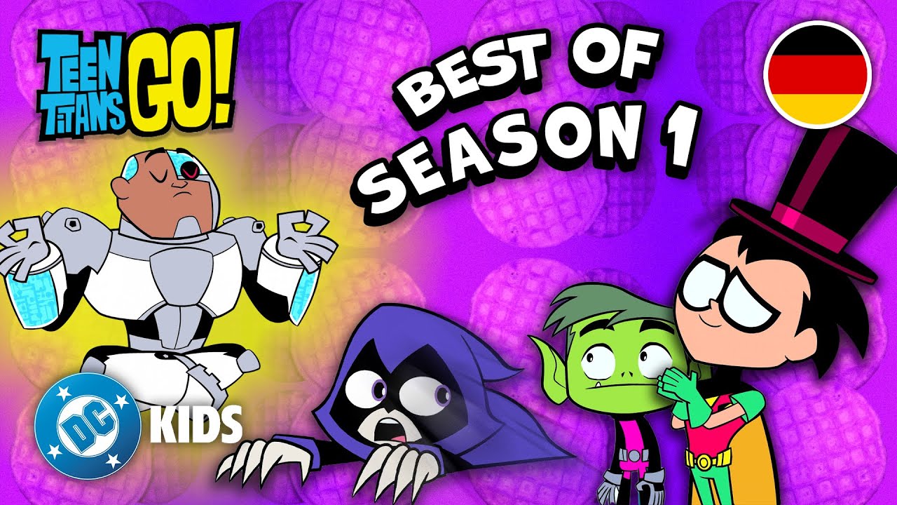 Die BESTEN Momente der 1. Staffel! Teil 3 | Teen Titans Go! auf Deutsch 🇩🇪 | @DCKidsDeutschland