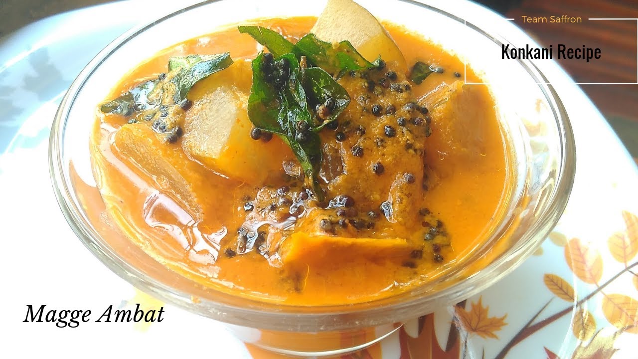 Magge Ambat | Magge Rosu | Magge Koddel | Konkani Recipe