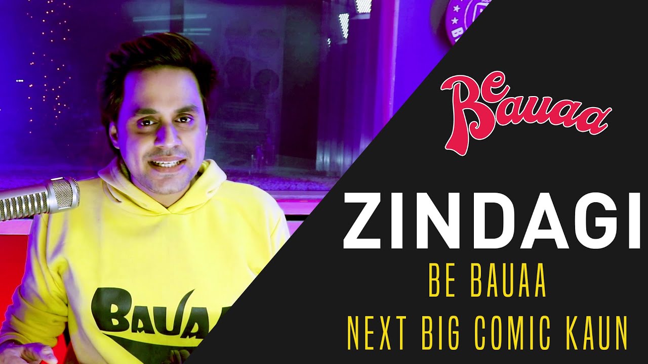 Zindagi | Bauaa Ne Liye Maze | Baua | Rj Raunac