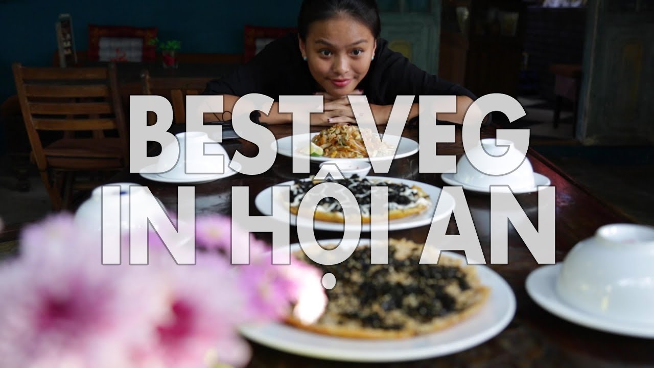 Best Vegetarian Food in Hoi An
