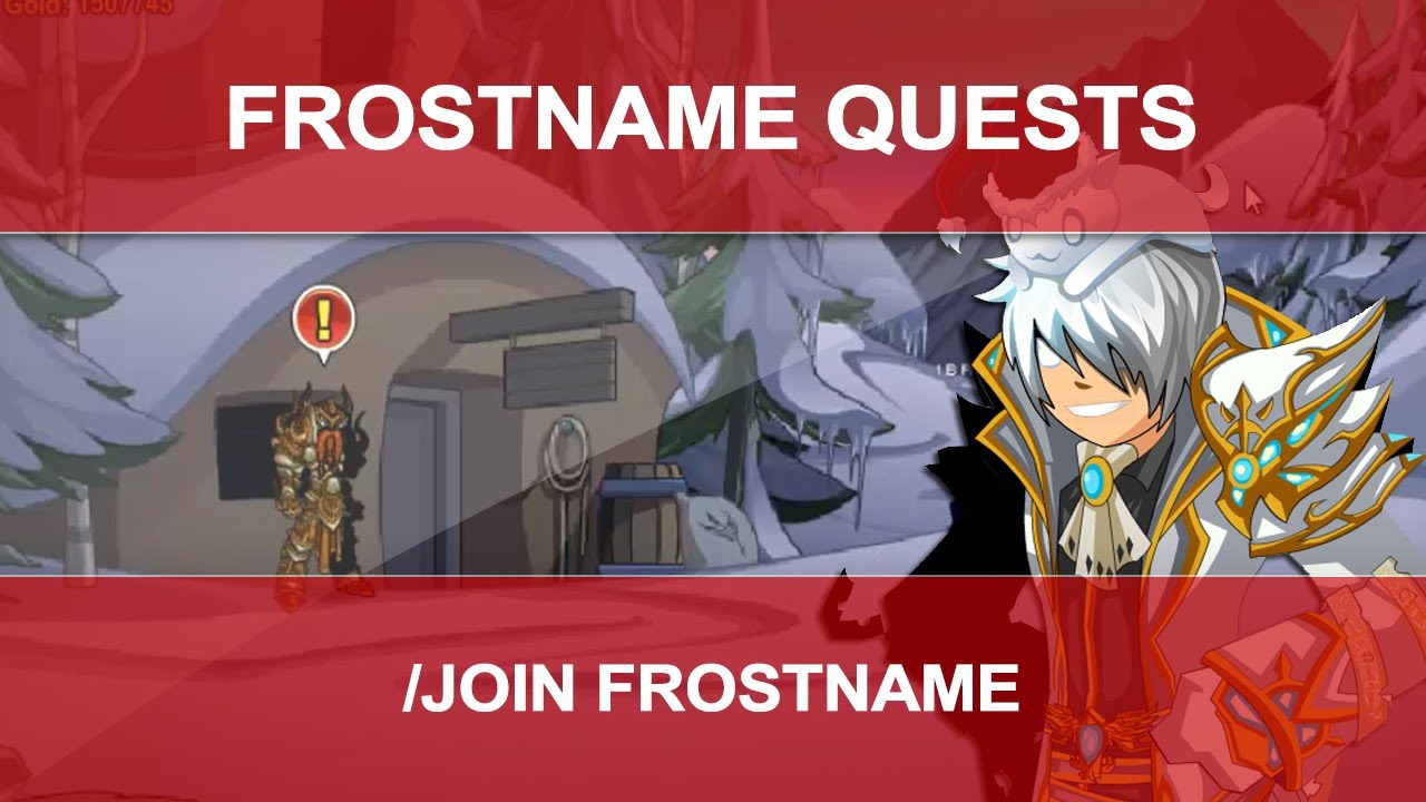 =AQW= Quests de /Join Frostmane [Tutorial Completo]
