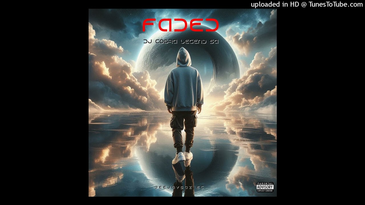 FADED - DeejaySaz Ec & Dj Cobra Legend S.A