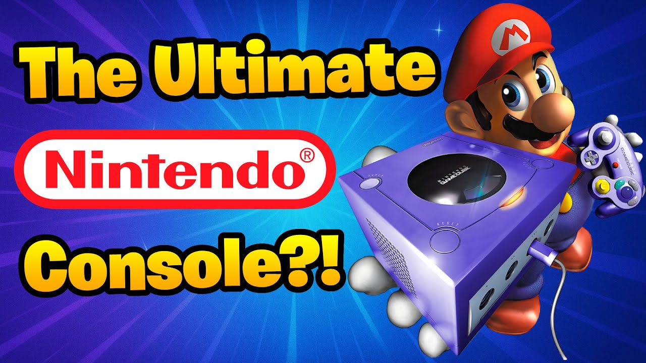 Why GameCube is the ULTIMATE Nintendo Console