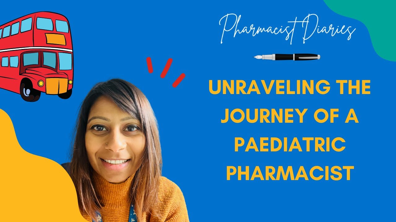 Unraveling the Journey of a Paediatric Pharmacist: Challenges, Evolution, and Aspirations