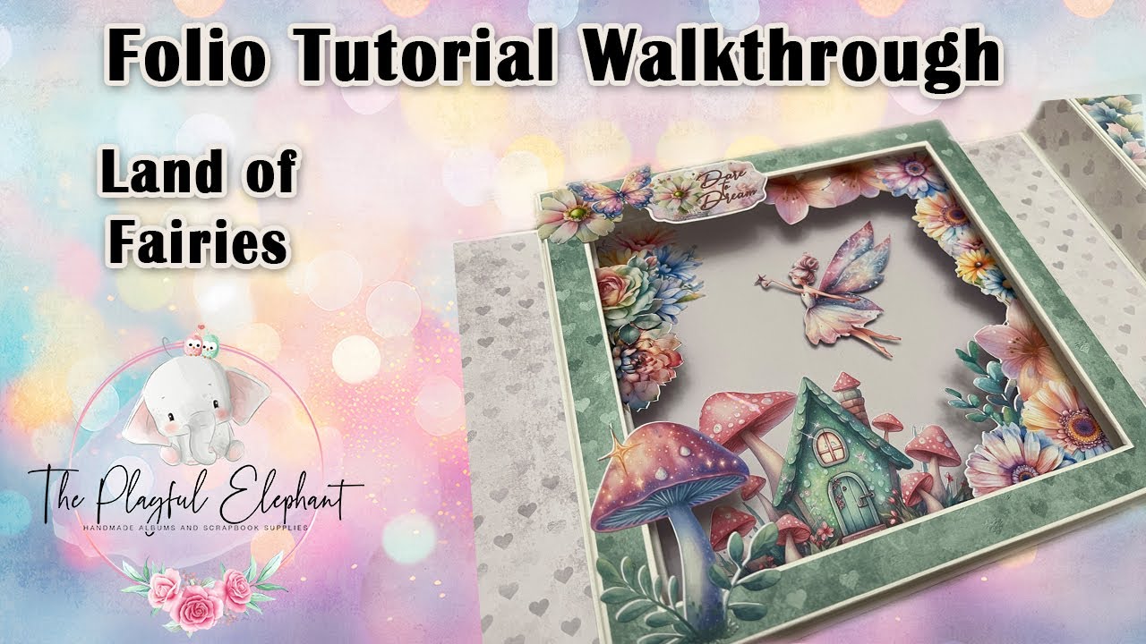 Walk through, Land of Fairies Folio