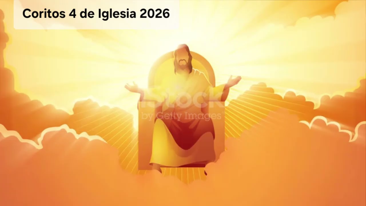 Coritos 4 de Iglesia 2026