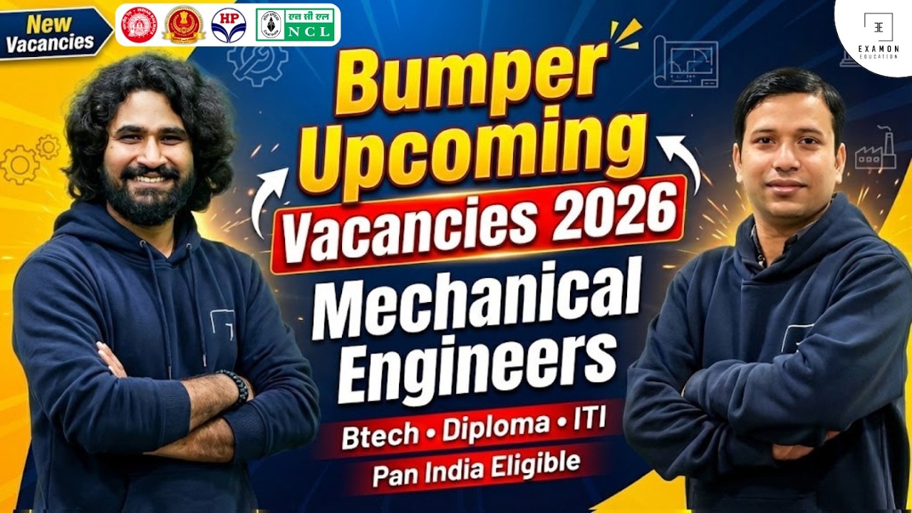 Upcoming Mechanical Engineering Govt Jobs 2026 | SSC JE | RRB JE | NCL | Coal India | Salary & Dates
