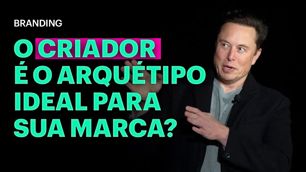 O CRIADOR: Conheça o arquétipo da inovação e criatividade