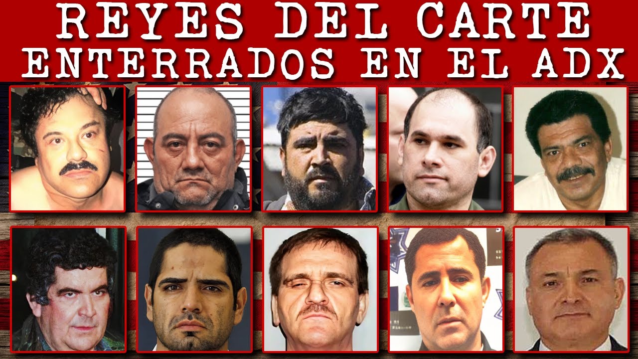 Los 10 Capos Del Cártel Enterrados Vivos En ADX Florence (Supermax de EE. UU.)