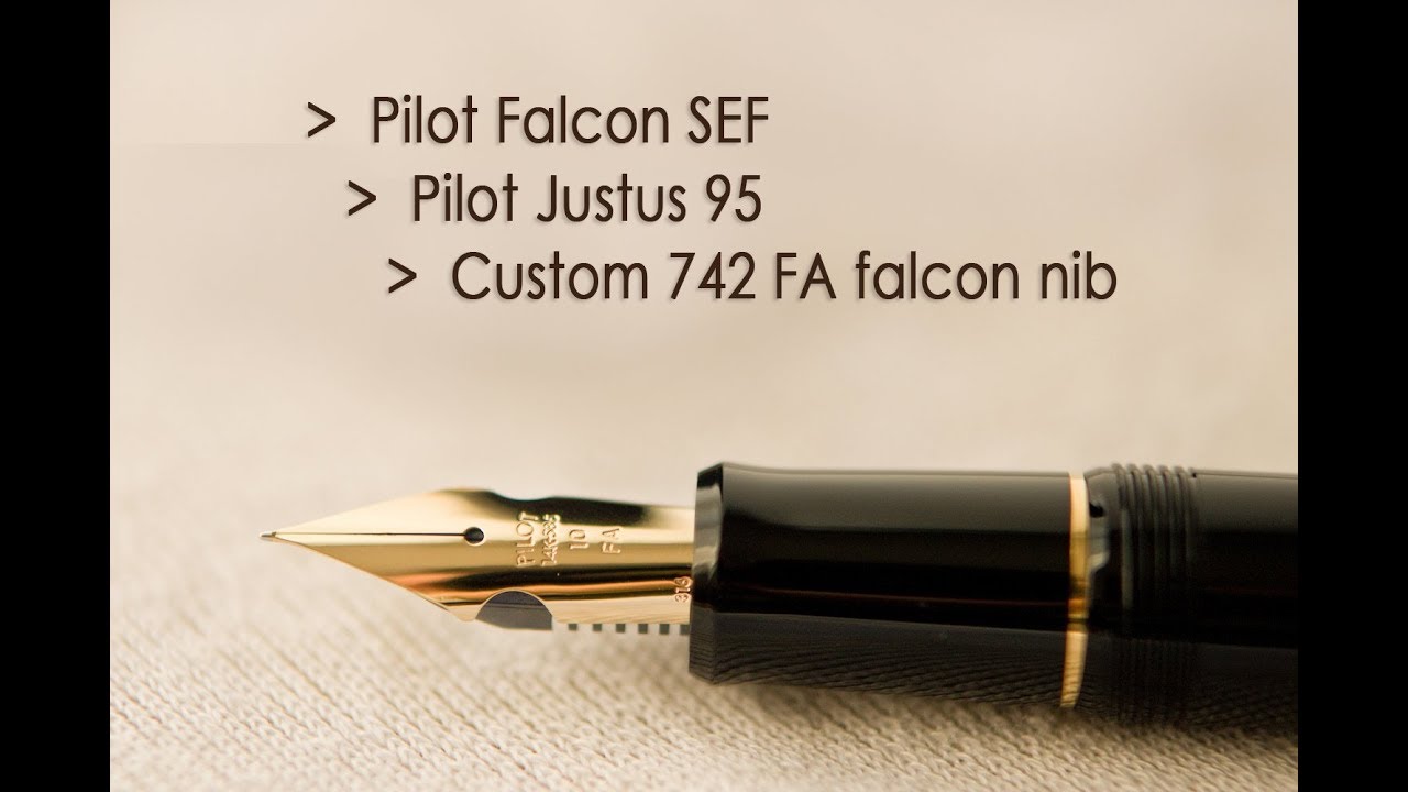 Comparativa Pilot Falcon vs Justus 95 vs Custom 742 FA falcon nib