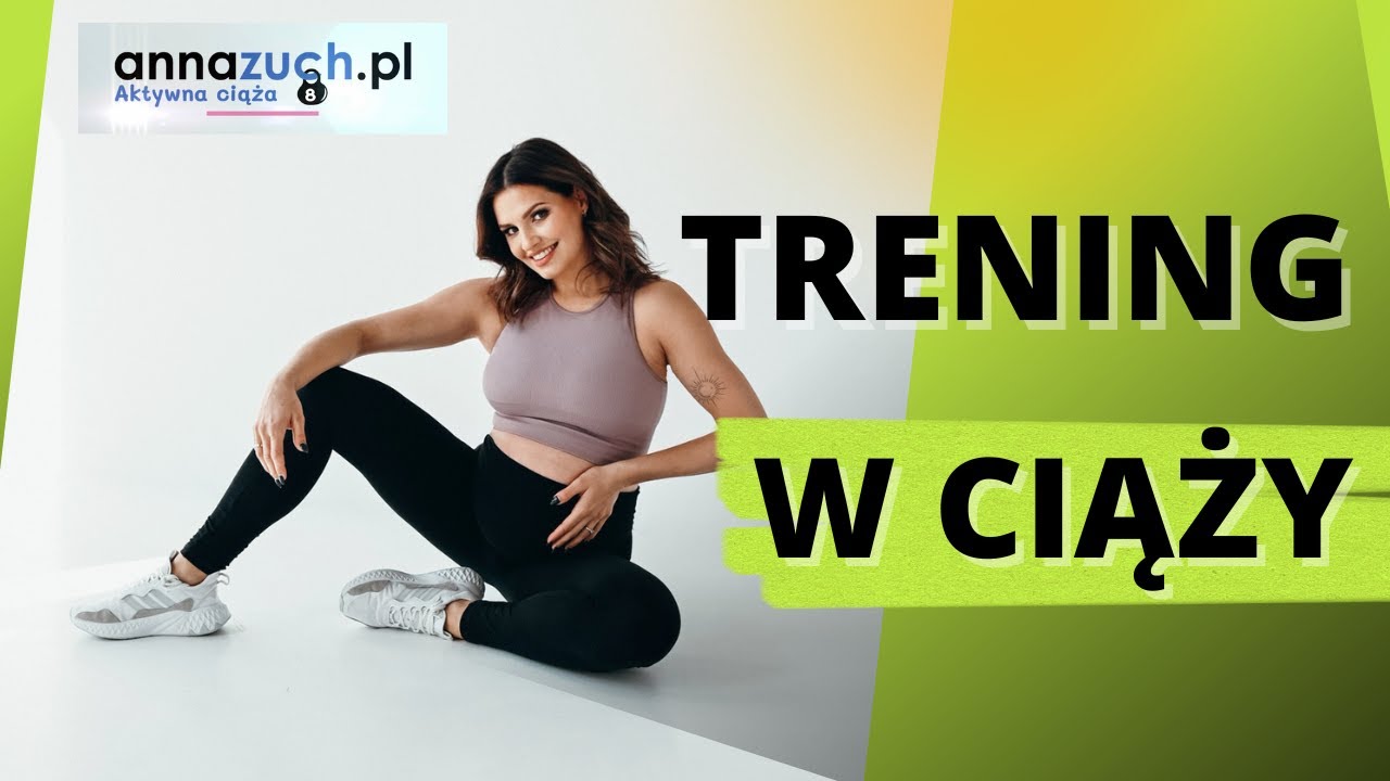 Trening w ciąży - 