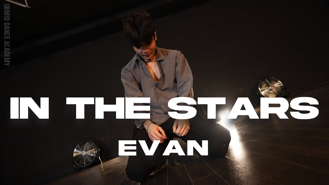 EVAN ChoreographyㅣBenson Boone - In The StarsㅣMID DANCE STUDIO