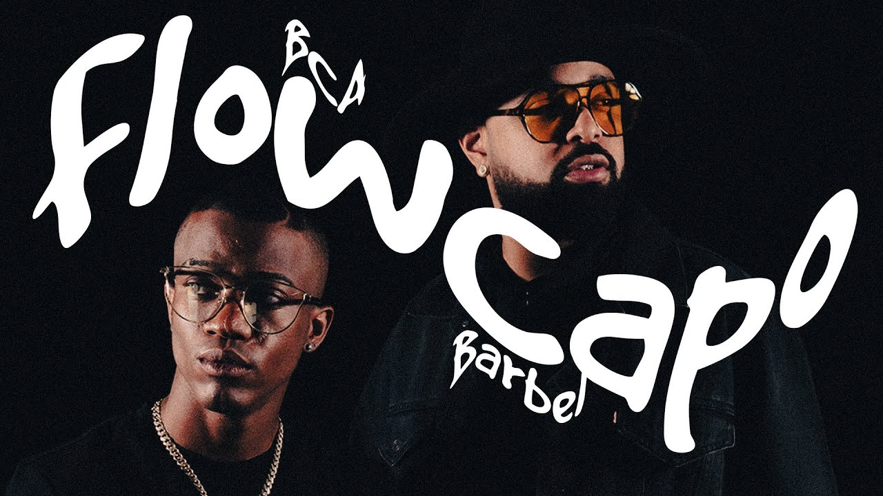 BCA Ft  @BARBELMK5 - Flow Capo (Video Oficial)
