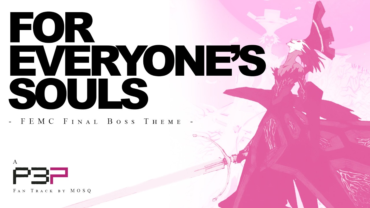 Persona 3 Portable - For Everyone's Souls (Original Final Boss Theme)