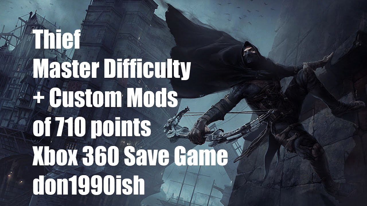 Thief Master Difficulty 700 points XBox 360 Save.