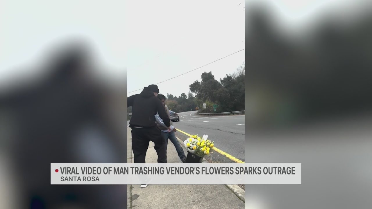 Viral video of man trashing vendor's flowers in Santa Rosa sparks outrage