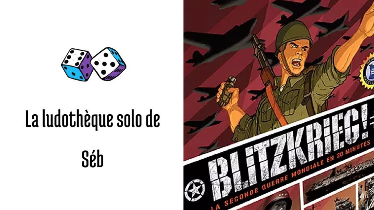 Règles et partie solo du jeu Blitzkrieg