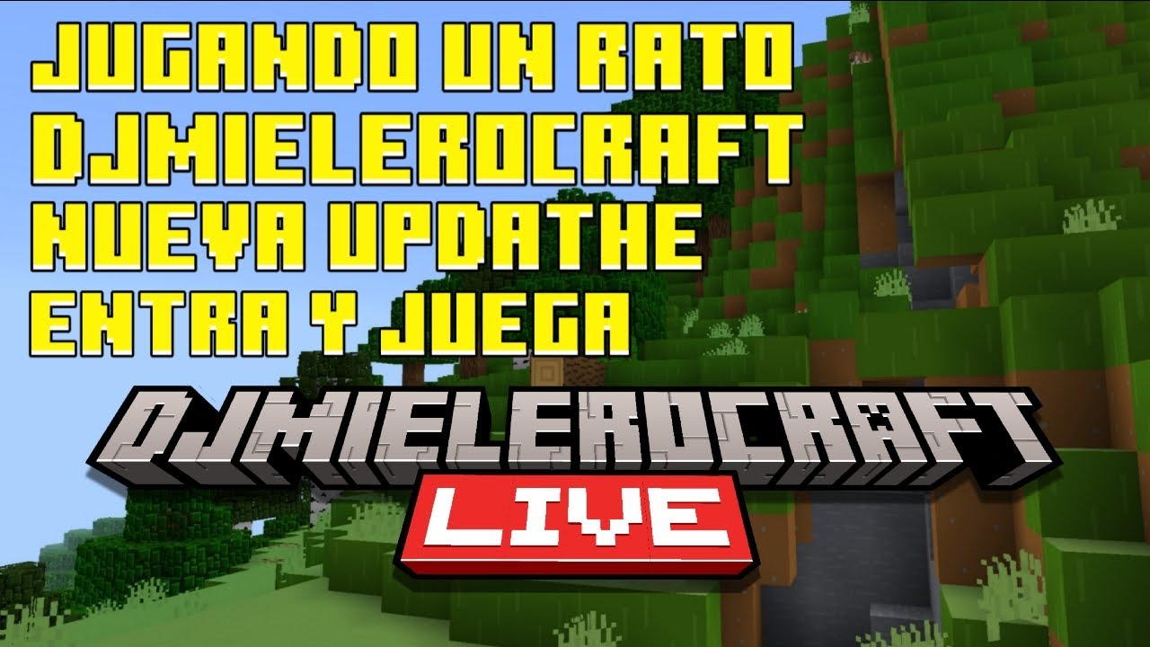 JUGANDO LA NUEVA ACTUALISACION DE DJMIELEROCRAFT PE 🤑🤑