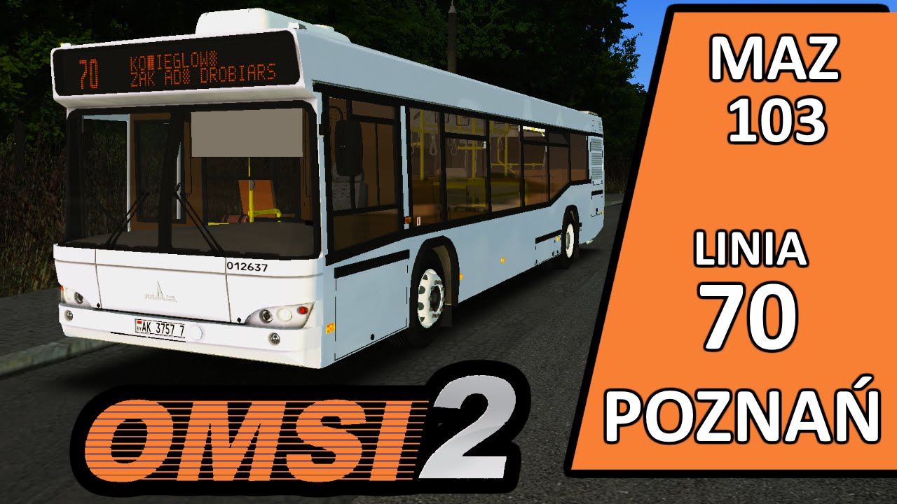 OMSI 2 PL Poznań linia 70 - MAZ 103