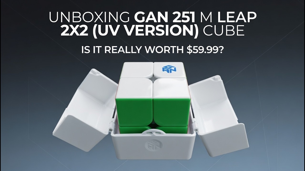 UNBOXING GAN 251 M LEAP 2X2 (UV VERSION) CUBE 2026