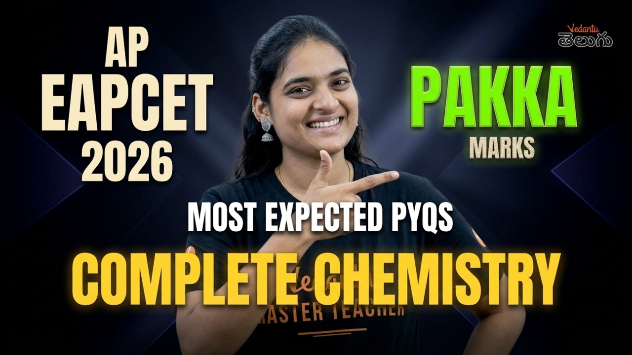 AP EAMCET 2026 Complete Chemistry | Most Expected PYQs | Chemistry All Chapters | Vedantu Telugu