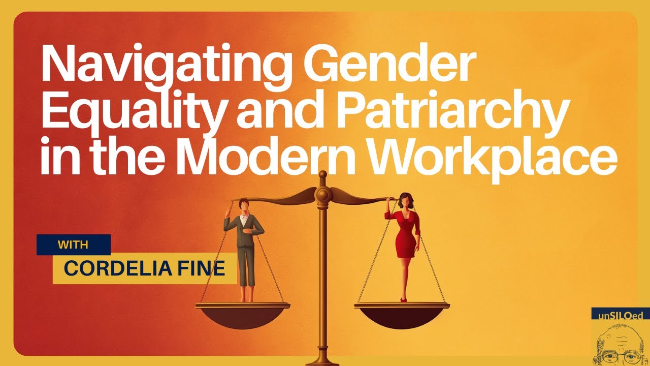 607. Navigating Gender Equality and Patriarchy in the Modern Workplace feat. Cordelia Fine