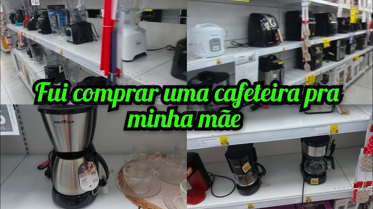 Fui comprar uma cafeteira pra minha mãe