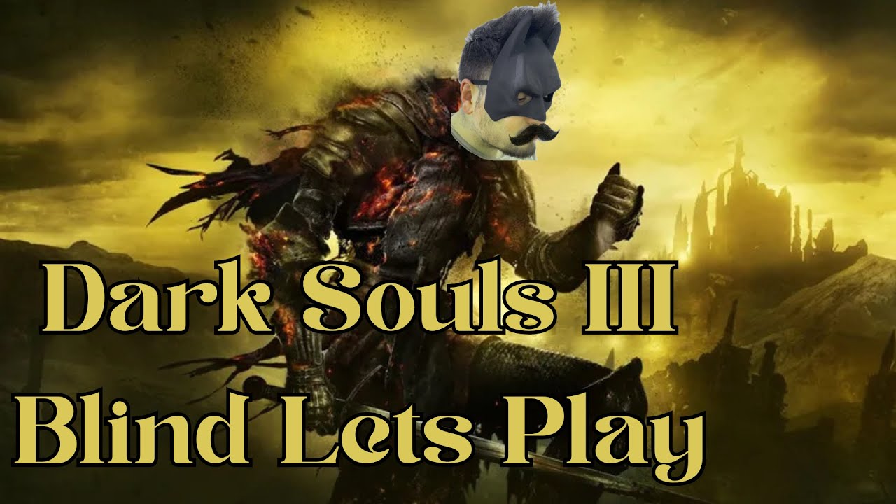 Dark Souls 3 Blind Run | Einfach losspielen (Deutsch) - Part 9