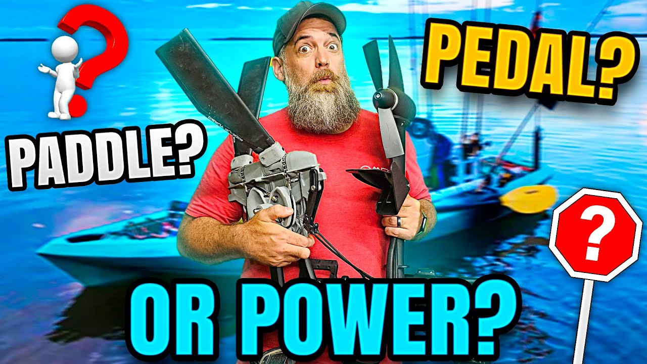Fishing Kayak Propulsion | Paddle Pedal or Power?