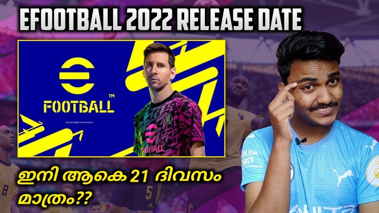 Efootball 2022 Release Date! Just 21 More Days?? Pes 2022 Release Details | Team Infinity |