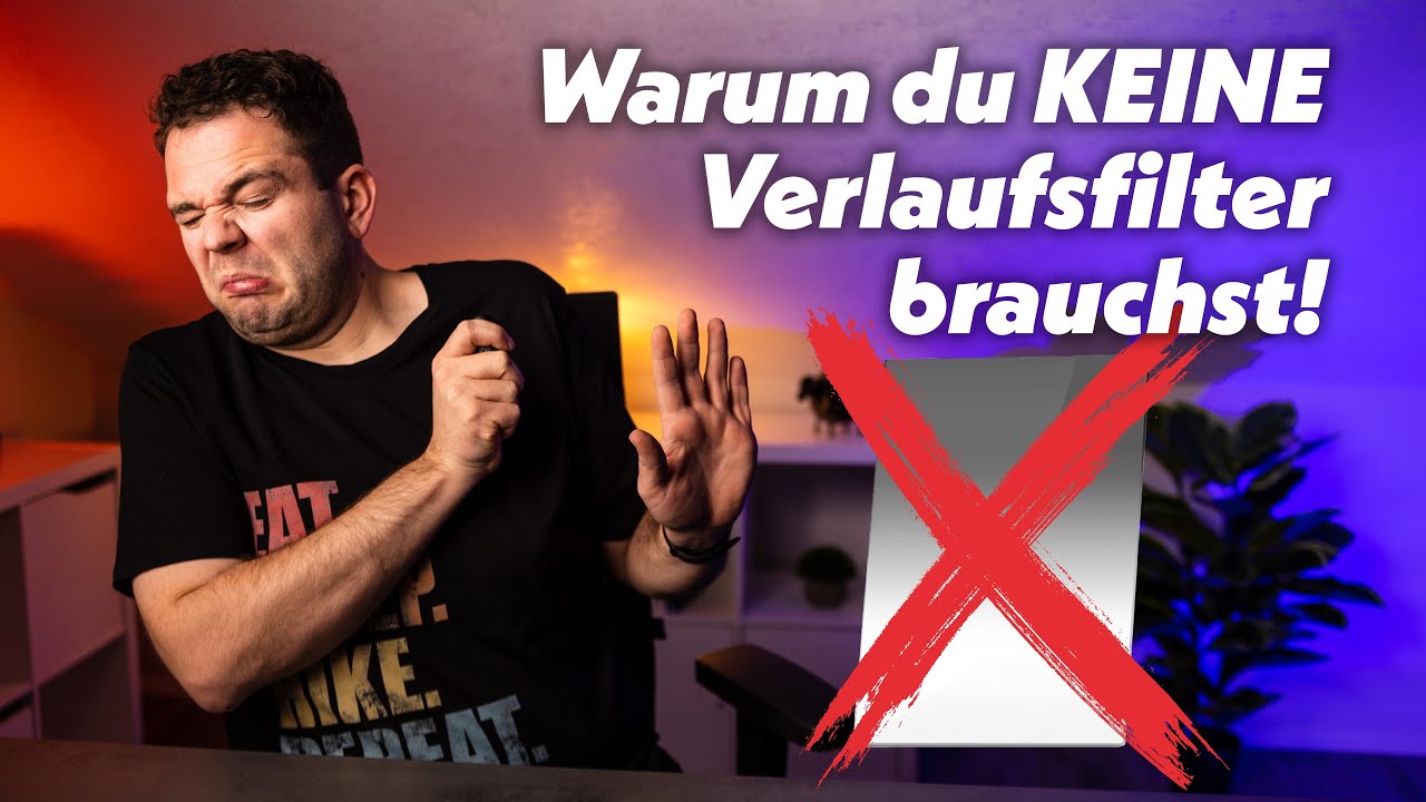 Warum du KEINE Verlaufsfilter in der Landschaftsfotografie brauchst