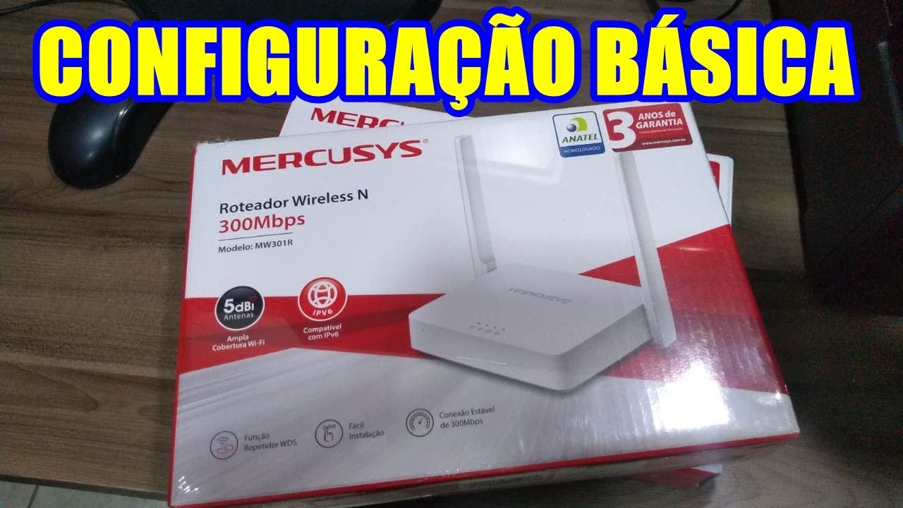 Como configurar Roteador Mercusys MW301R novo ou após Reset