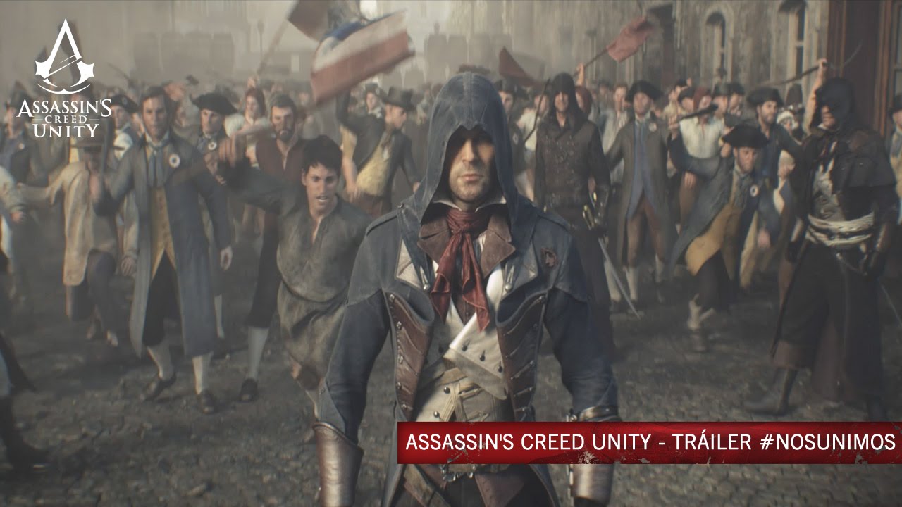 Assassin's Creed Unity - Tr&aacute;iler #NosUnimos [ES]