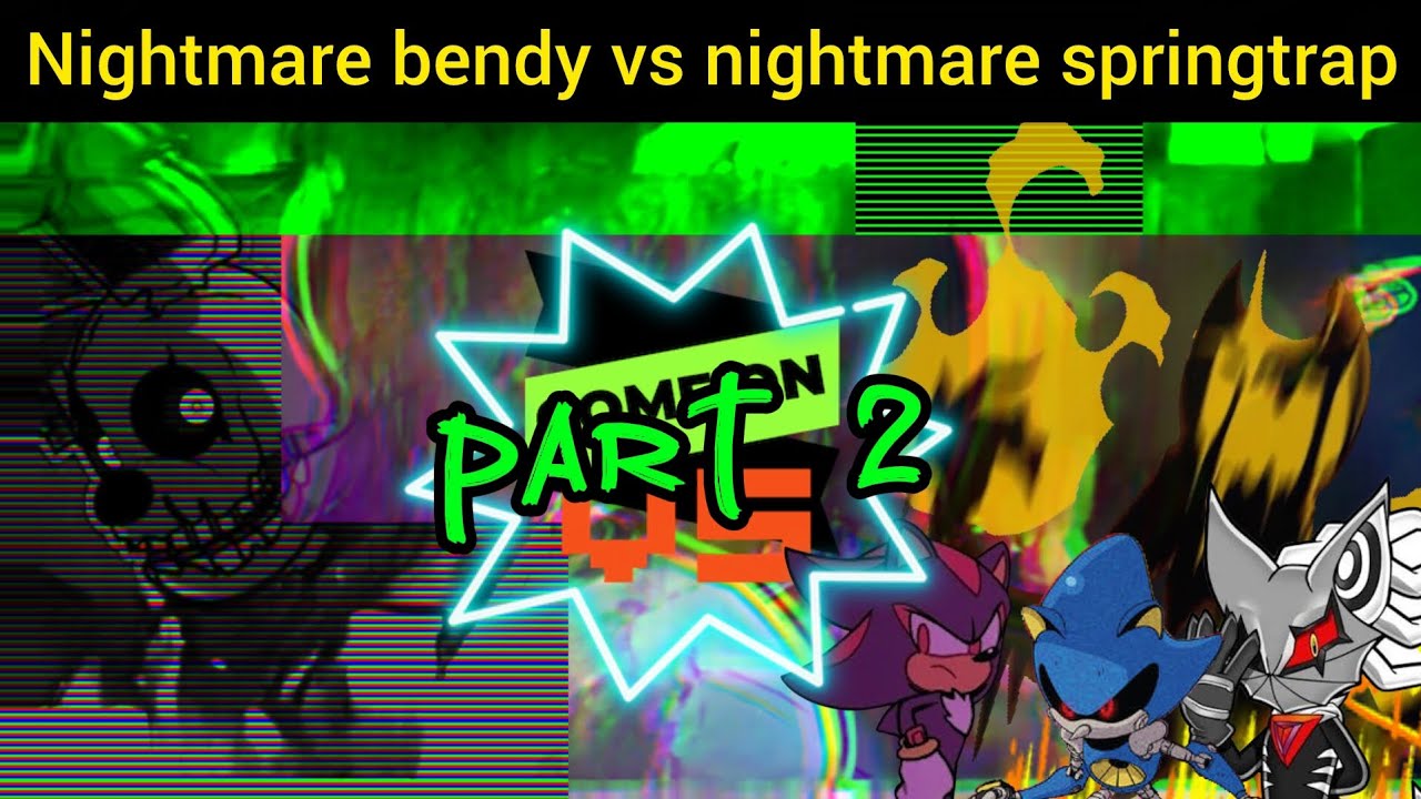 Team Bendy vs Nightmare Springtrap 